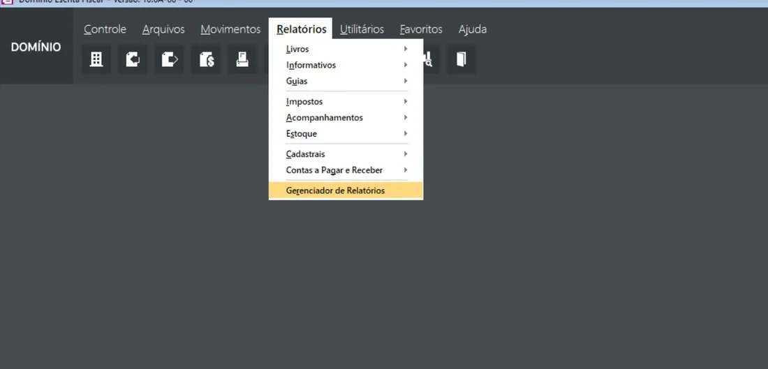 Menu Relatórios do Domínio Escrita Fiscal com o item Gerenciador de Relatórios destacado.